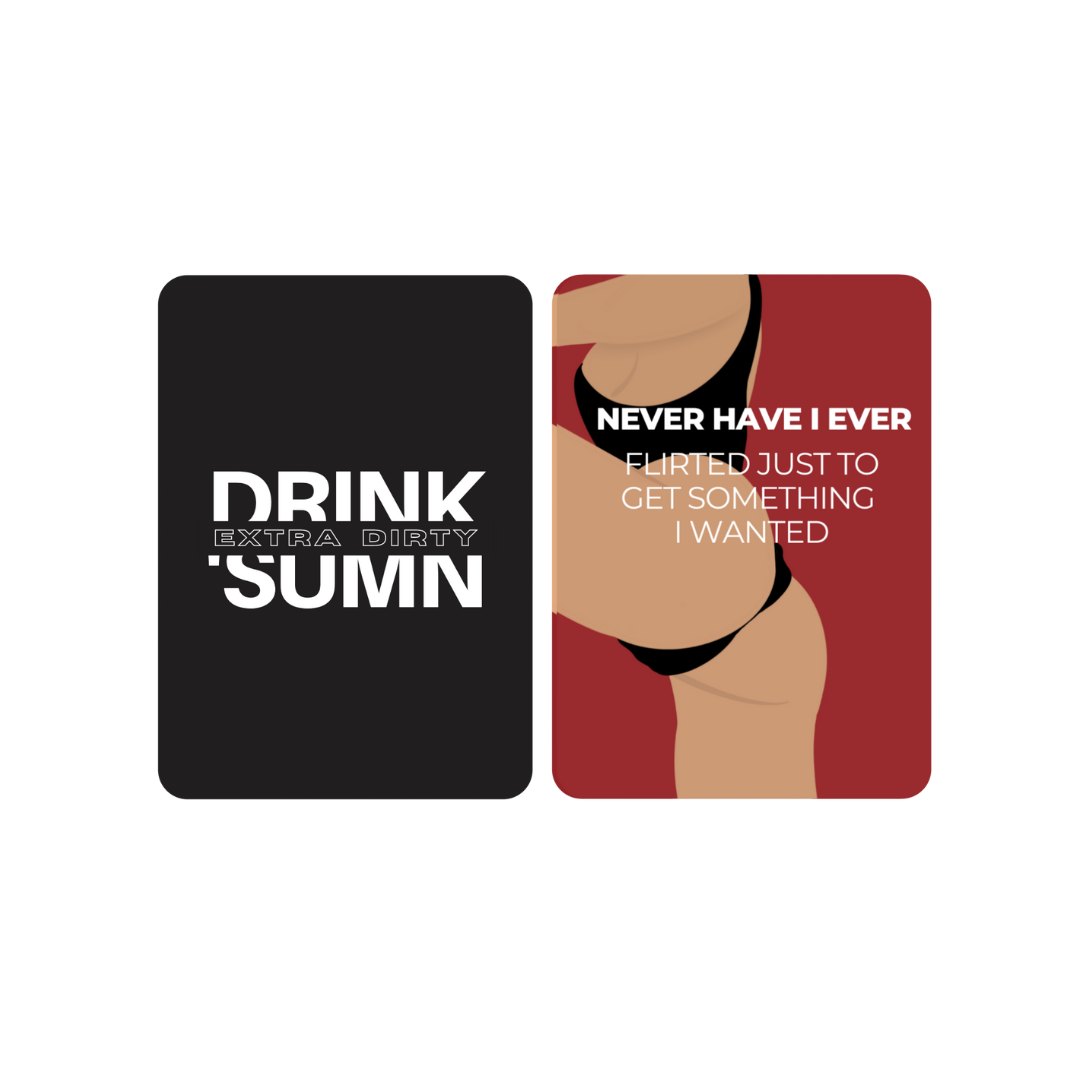 DRINK 'SUMN - EXTRA DIRTY